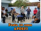 Festa de 12 anos APDEFI