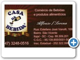 Casa da Bebida
Fone: 47 - 3248-0516
R: Estefano José Vanolli, 1089 São Vicente