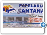 Papelaria Santana
Fone: 47 - 3241-2379 / 3348-1381
R: Estefano J. Vanolli, 844 São Vicente Itajaí
R: Indaial, 680 - São Judas - Itajaí